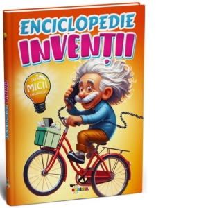 Vezi detalii pentru Enciclopedie. Inventii