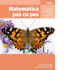 Matematica pas cu pas. Exercitii si probleme pentru clasa a V-a [Precomanda]