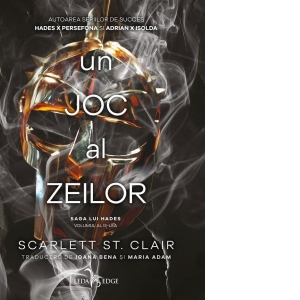 Un joc al zeilor (al treilea volum al seriei „Saga lui Hades”) [Precomanda]