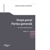 Drept penal. Partea generala. Curs pentru studentii anului II. Editia a 4-a