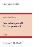 Procedura penala. Partea generala. Editia a II-a