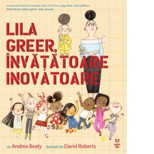 Lila Greer, invatatoare inovatoare