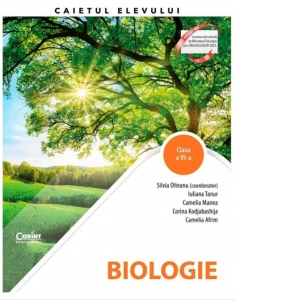 Biologie. Caietul elevului pentru clasa a VI-a