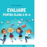 Evaluare pentru clasa a IV-a. 10 teste de limba romana, 10 teste de matematica