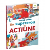 Un super erou in actiune