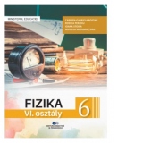 Fizica. Manual in limba maghiara pentru clasa a VI-a