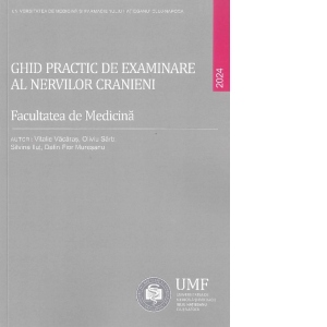 Ghid practic de examinare al nervilor cranieni