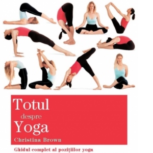 Vezi detalii pentru Totul despre yoga