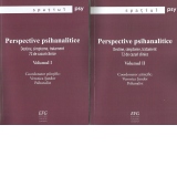 Perspective psihanalitice. Destine, simptome, tratament. 72 de cazuri clinice. Volumul I + II