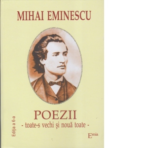 Poezii. Toate-s vechi si noua toate