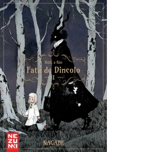 Fata de Dincolo vol. 1 [Precomanda]