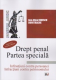 Drept penal. Partea speciala. Editia a II-a, revazuta si adaugita