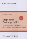 Drept penal. Partea speciala I. Infractiuni contra persoanei si infractiuni contra patrimoniului. Editia 9