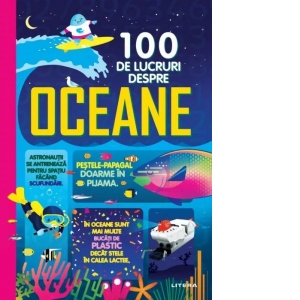 100 de lucruri despre oceane