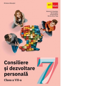 Consiliere si Dezvoltare Personala. Manual pentru clasa a VII-a