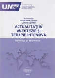 Actualitati in anestezie si terapie intensiva. Toracele si respiratia