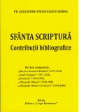 Sfanta scriptura. Contributii bibliografice