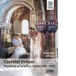 Vezi detalii pentru Castelul Pelisor. Resedinta princiara si regala (1903-1948)