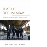 Teatrele documentare