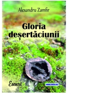 Gloria desertaciunii