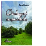 Dialoguri imposibile. Poeme