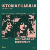 Istoria filmului. O introducere. Volumul 2: Din 1945 pana in prezent