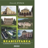 Reabilitarea cladirilor istorice de patrimoniu