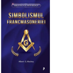 Simbolismul Francmasoneriei