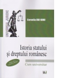 Istoria statului si dreptului romanesc, editia a III-a, revazuta si adaugita