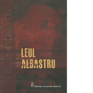 Leul albastru. D.R. Popescu 80