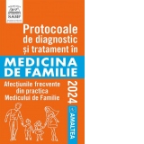 Protocoale de diagnostic si tratament in medicina de familie