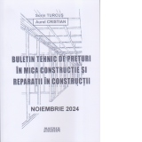 Buletin tehnic de preturi in mica constructie si reparatii in constructii, noiembrie 2024