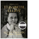 Viata lui Elisabeth Elliot