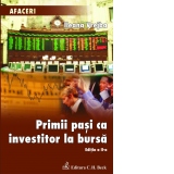 Primii pasi ca investitor la bursa