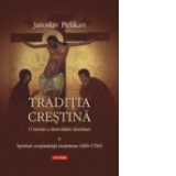 Traditia crestina. O istorie a dezvoltarii doctrinei. Volumul al II-lea: Spiritul crestinatatii rasaritene (600-1700)