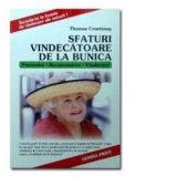 Sfaturi vindecatoare de la bunica