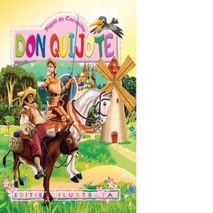 Vezi detalii pentru Don Quijote (repovestire pentru copii)