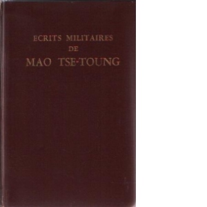 Ecrits militaires de Mao Tse-Toung