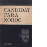 Candidat fara noroc