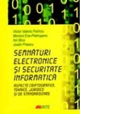 SEMNATURI ELECTRONICE SI SECURITATE INFORMATICA