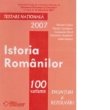 Istoria romanilor - testare nationala 2007 (100 variante, enunturi si rezolvari)