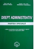 Drept administrativ - partea speciala - (cu sinteze tematice)