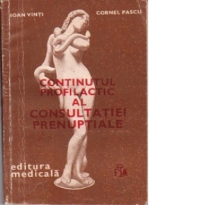 Continutul profilactic al consultatiei prenuptiale