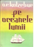 Pe oceanele lumii. Cea de-a treia calatorie in jurul lumii(1823-1826)