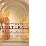 Dictionar Cultural Al Bibliei