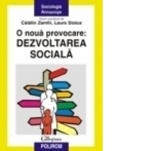 O noua provocare: dezvoltarea sociala