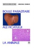 Bolile parazitare ale ficatului la animale