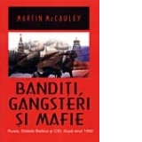 BANDITI, GANGSTERI, MAFIE