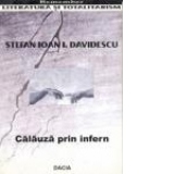 Calauza prin infern.Vol 1