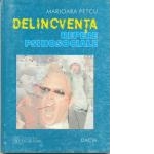 Delicventa, Repere psihosociale